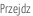 Przejdz